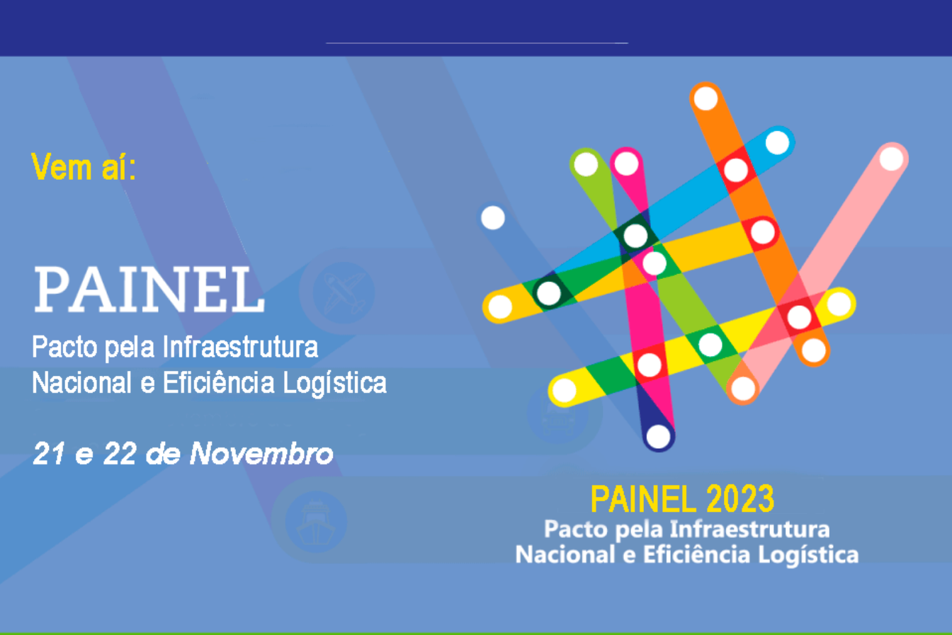 AEROM Participa do Painel 2023 – Pacto pela Infraestrutura Nacional e Eficiência Logística